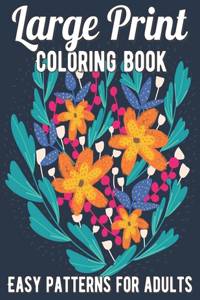 Large Print Coloring Book