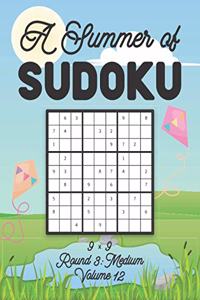 Summer of Sudoku 9 x 9 Round 3