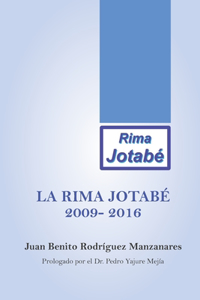 La Rima Jotabé 2009-2016