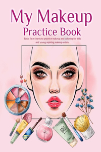 My Makeup Practice Book