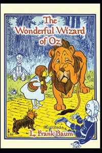 The Wonderful Wizard of OZ illustrated
