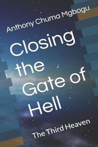 Closing the Gate of Hell