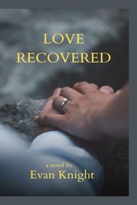 Love Recovered