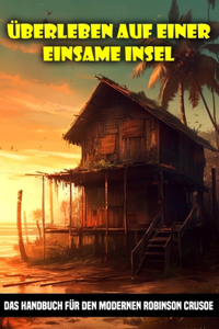 Überleben auf einer Einsame Insel