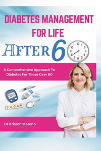 Diabetes Management for Life After 60