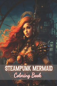 Steampunk Mermaid Coloring Book