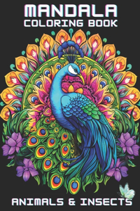 Mandala Coloring Book_Animals & Insects