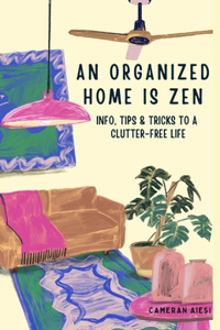 Organized Home is Zen