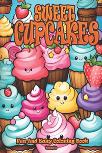 SWEET CUPCAKES Fun And Easy Coloring Book Volume 3