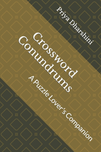 Crossword Conundrums: A Puzzle Lover's Companion