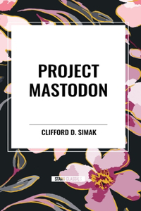 Project Mastodon