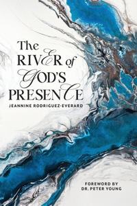 River of God's Presence