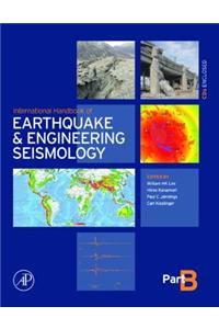 International Handbook of Earthquake & Engineering Seismology, Part B