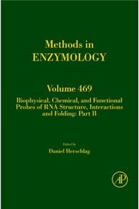 Biophysical, Chemical, and Functional Probes of RNA Structure, Interactions and Folding