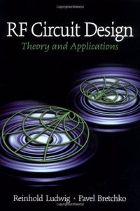 RF Circuit Design: Theory and Applications: United States Edition