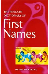 Penguin Dictionary Of First Names 1st Edition (Penguin Reference Books)