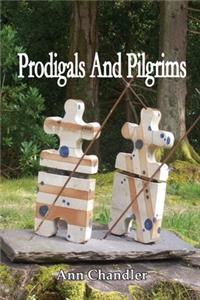 Prodigals And Pilgrims