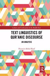 Text Linguistics of Qur'anic Discourse