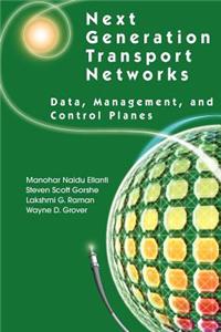 Next Generation Transport Networks