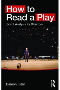 How to Read a Play