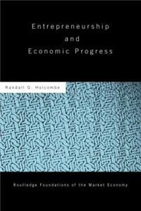 Entrepreneurship and Economic Progress