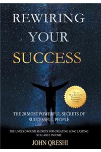 Rewiring Your Success