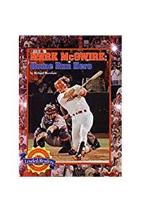 Houghton Mifflin Reading Leveled Readers: Level 4.5.3 Bel LV Mark McGwire: Home Run Hero