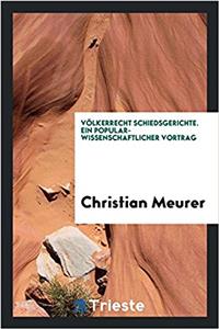 V LKERRECHT SCHIEDSGERICHTE. EIN POPULAR