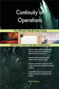 Continuity of Operations The Ultimate Step-By-Step Guide