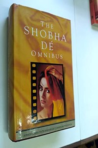 The Shobha De Omnibus