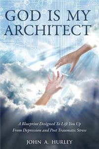 God Is My Architect