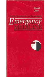 Pocket Companion to Accompany Emergency Medicine