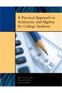 A Practical Approach to Arithmetic and Algebra for College Students
