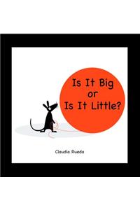 Is it Big or is it Little?