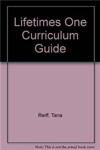 Lifetimes One Curriculum Guide