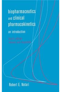 Biopharmaceutics and Clinical Pharmacokinetics