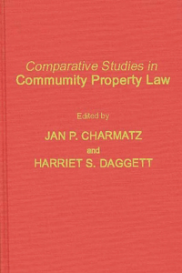 Comparative Studies in Community Property Law