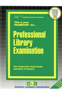 Professional Library Examination