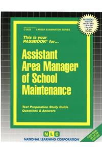 Assistant Area Manager of School Maintenance