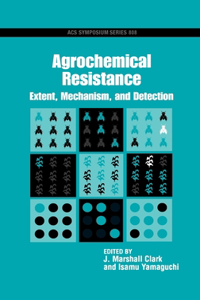 Agrochemical Resistance
