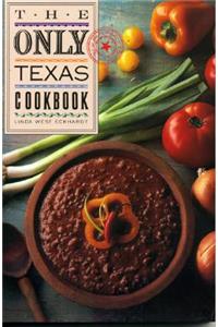 Only Texas Cookbook