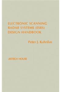Electronic Scanning Radar Systems (Esrs) Design Handbook