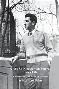 A Not-So-Nice Jewish Veteran Faces Life