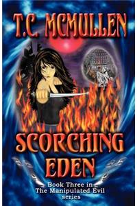 Scorching Eden