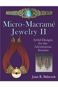 Micro-Macrame Jewelry II