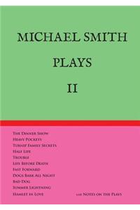 Michael Smith Plays II