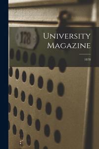 University Magazine; 1878