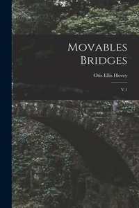 Movables Bridges