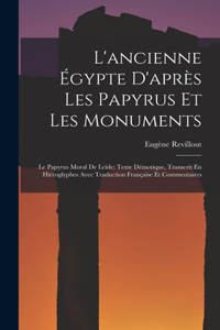 L'ancienne Égypte D'après Les Papyrus Et Les Monuments