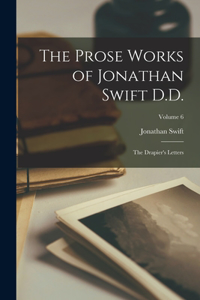 Prose Works of Jonathan Swift D.D.